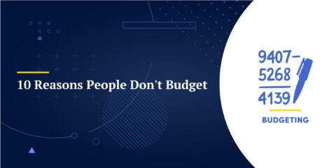 10 Reasons People Don't Budget