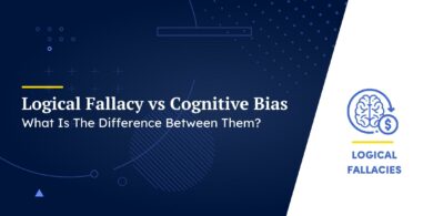 Logical Fallacy vs Cognitive Bias