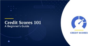 Credit Scores 101