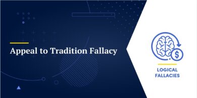 Appeal to Tradition Fallacy