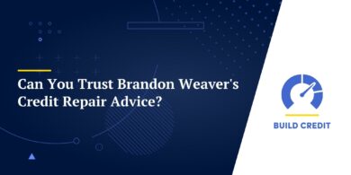 Can You Trust Brandon Weaver's Credit Repair Advice?