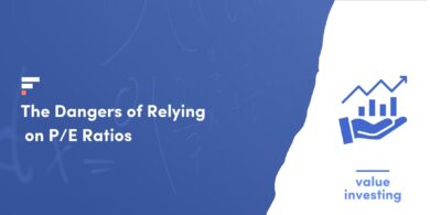 The Dangers of Relying on P/E Ratios
