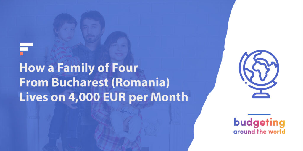 Budgeting around the world: Bucharest, Romania