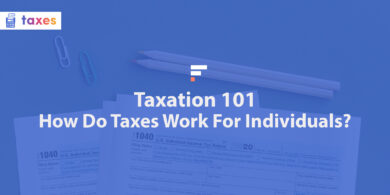 How do taxes work?