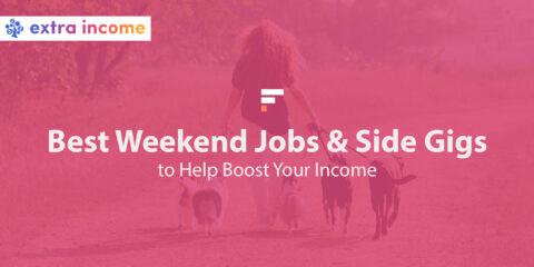 Best weekend jobs & side gigs