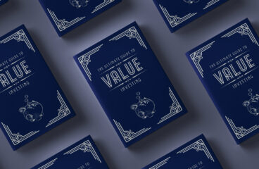 The Ultimate Guide to Value Investing
