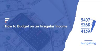 How to Budget on an Irregular Income
