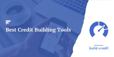 Best Credit Building Tools