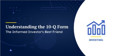 Understanding the 10-Q Form