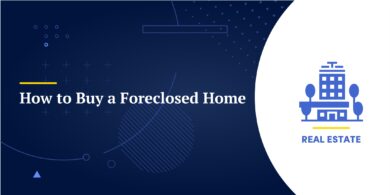 How to Buy a Foreclosed Home