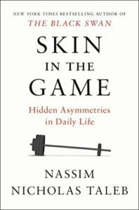 Skin in the Game: The Hidden Asymmetries in Daily Life bookcover