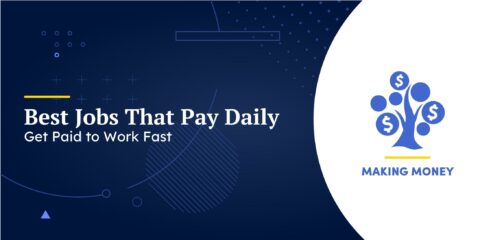 Best Jobs That Pay Daily