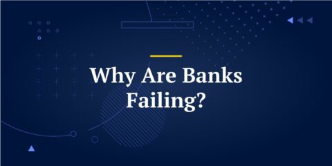 Why Are Banks Failing?
