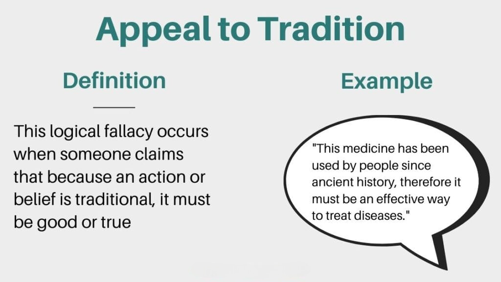 Appeal to Tradition - Definition and example