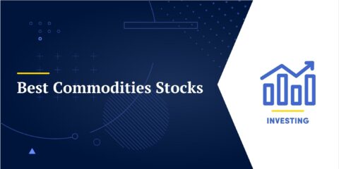 Best Commodities Stocks