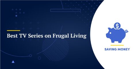 Best TV Series on Frugal Living