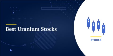 Best Uranium Stocks