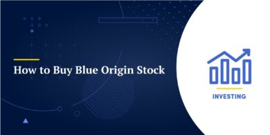 How to Buy Blue Origin Stock