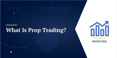 What Is Prop Trading?
