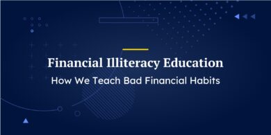 Financial Illiteracy Education: