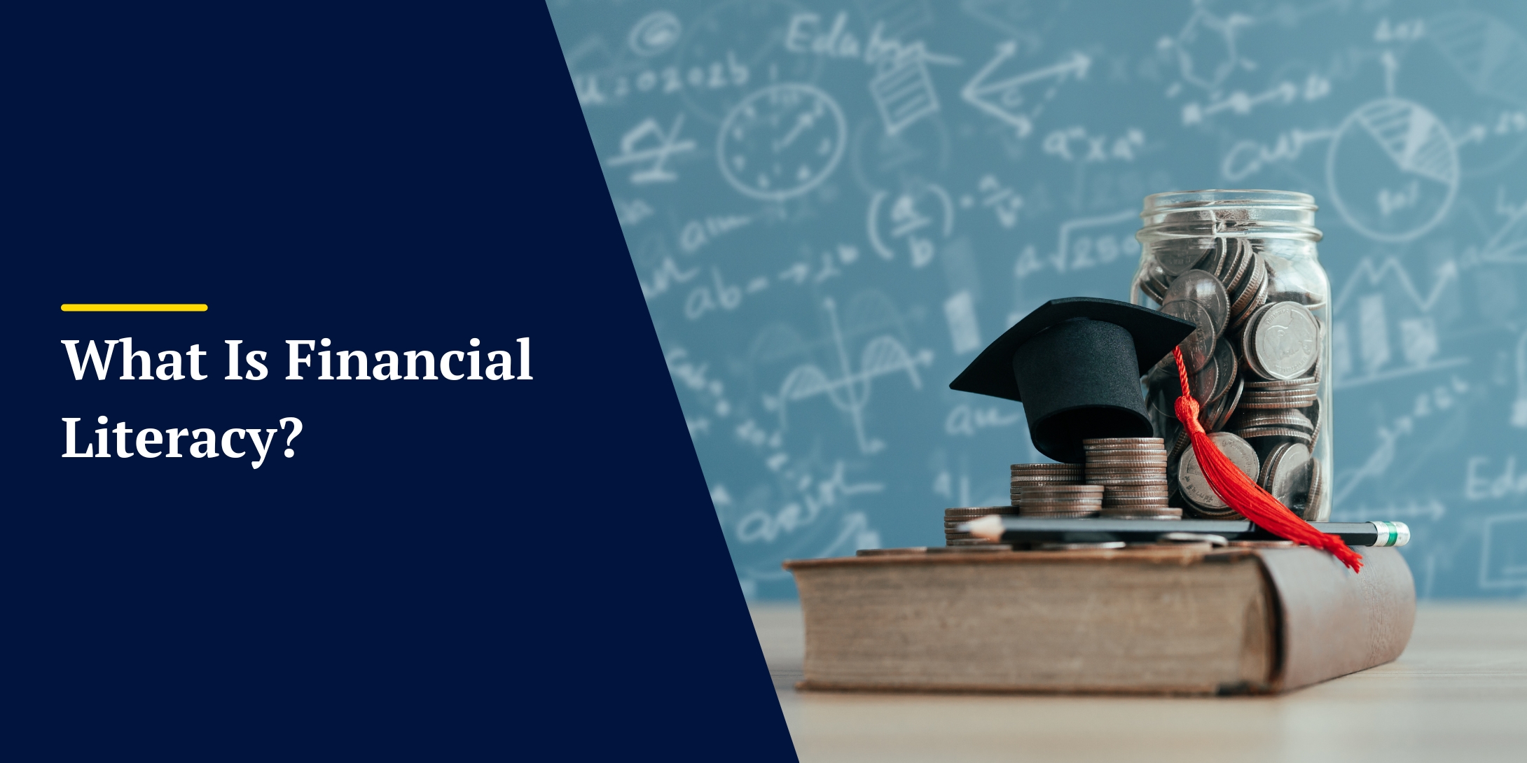 What Is Financial Literacy?