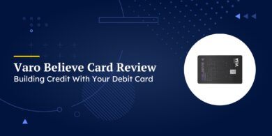 Varo Believe Card Review